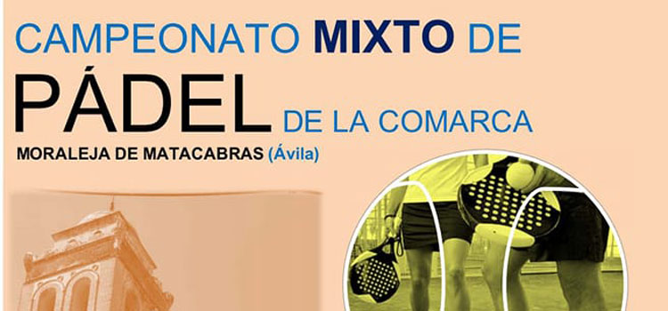 Del 24 al 25 de junio se celebra el campeonato mixto de pádel comarcal en Moraleja de Matacabras