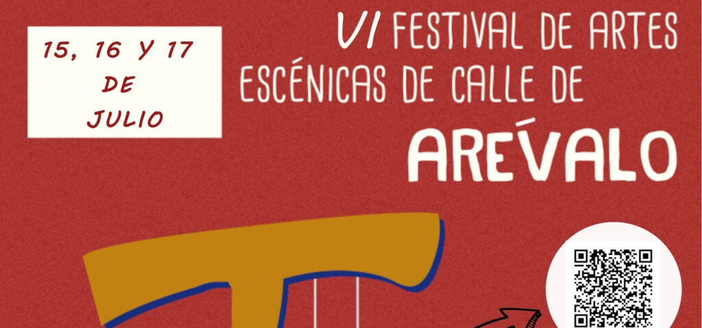 El festival de artes escénicas Artévalo se celebra del 15 al 17 de julio en Arévalo